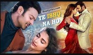 Ye Ishq Na Ho Lyrics