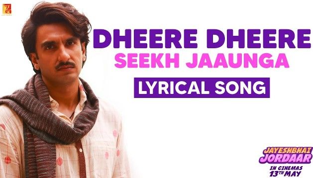 Dheere Dheere Seekh Jaaunga Lyrics