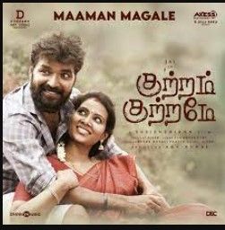 Kuttram Kuttrame - Tamil
