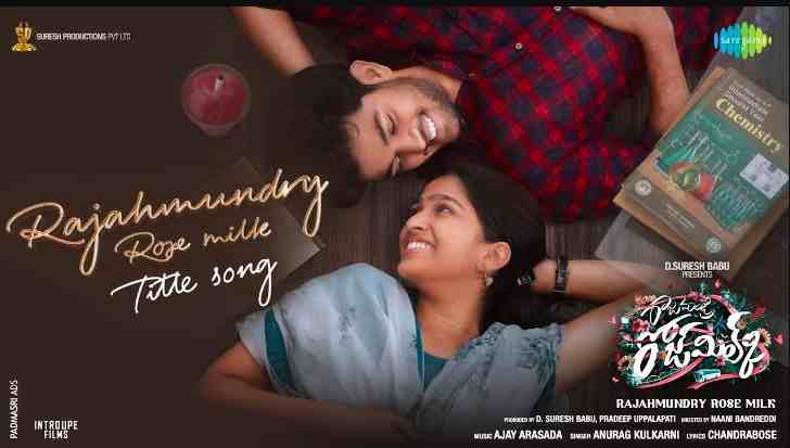 Rajahmundry Rose Milk Title Lyrics