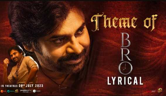 Theme of BRO Lyrics